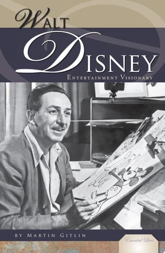 Cover of Walt Disney : Entertainment Visionary