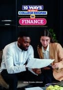Cover of 10 Ways to Use a College Degree in Finance