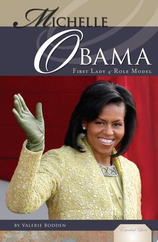 Cover of Michelle Obama : First Lady and Role Model