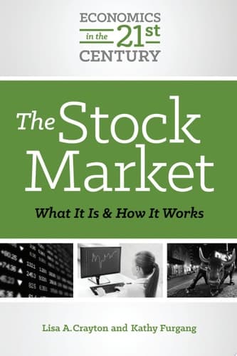 Cover of The stock market: what it is and how it works