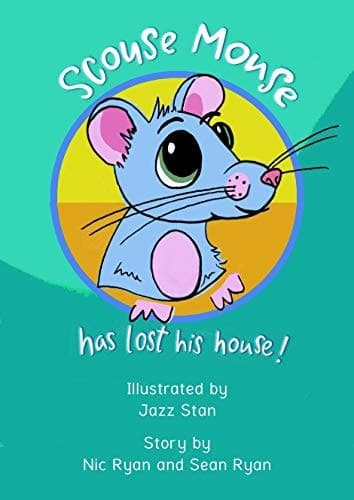 Cover of Scouse Mouse Has Lost His House