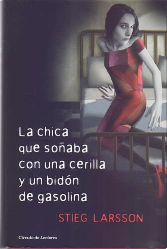 Cover of Chica Que Sonaba Con Una Cerilla y un Bidon de Gasolina