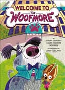 Cover of Welcome to the Woofington (the Woofington #1)