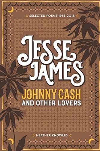 Cover of Jesse James, Johnny Cash, and Other Lovers