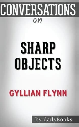 Cover of Conversations on Sharp Objects by Gillian Flynn