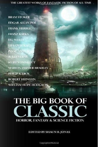 Cover of Big Book of Classic Horror, Fantasy and Science Fiction