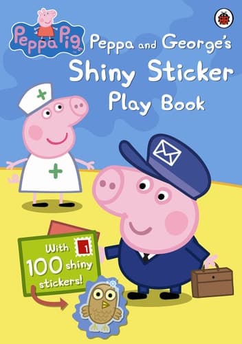 Cover of Peppa and George's Shiny Sticker