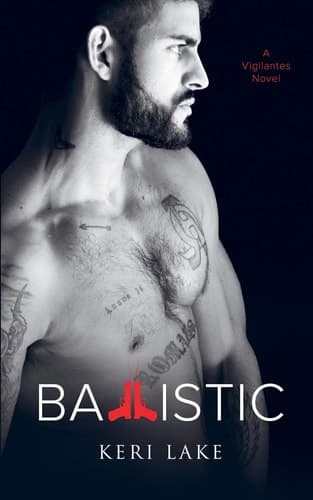 Cover of Ballistic (a Vigilantes Novel)