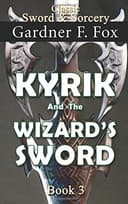 Cover of Kyrik and the Wizard's Sword Book #3
