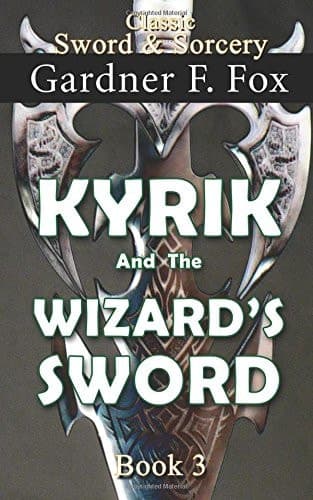 Cover of Kyrik and the Wizard's Sword Book #3