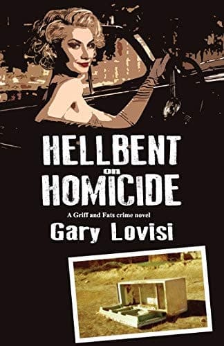 Cover of Hellbent on Homicide