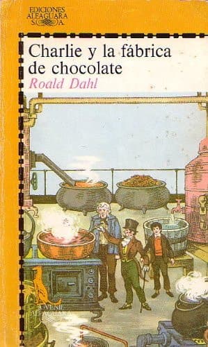 Cover of Charlie y la Fabrica de Chocolate