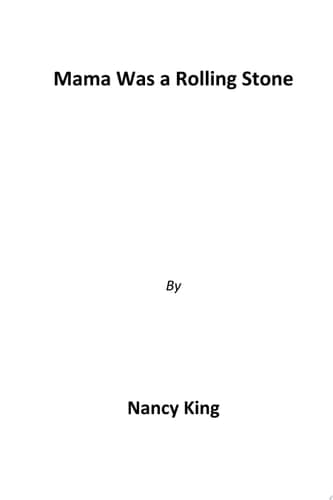 Cover of Mama Was a Rolling Stone