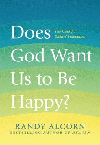 Cover of Does God Want Us to Be Happy?