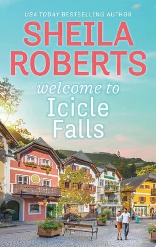 Cover of Welcome to Icicle Falls