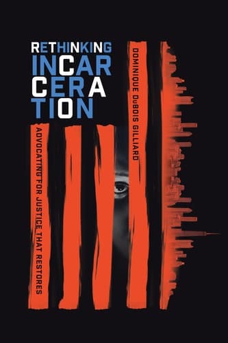 Cover of Rethinking incarceration