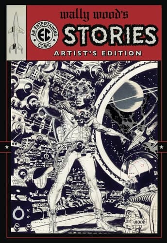 Cover of Wally Wood's EC Stories Artist's Edition