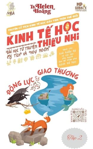 Cover of Kinh Tế Học Thiếu Nhi - Động lực & Giao Thương