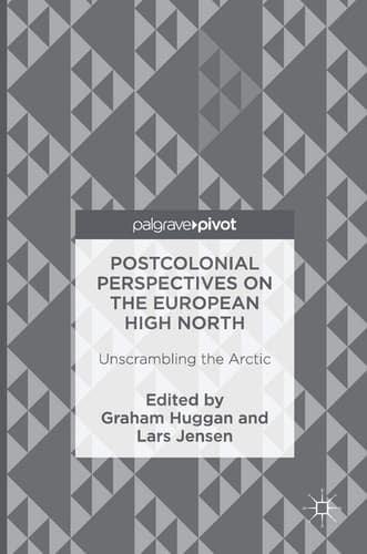 Cover of Postcolonial Perspectives on the European High North