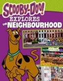 Cover of Scooby-Doo Explores the Neighbourhood