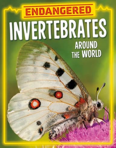 Cover of Endangered Invertebrates Around the World