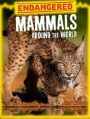 Cover of Endangered Mammals Around the World