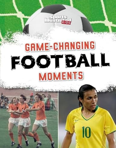 Cover of Game-Changing Football Moments