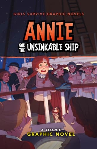 Cover of Annie and the Unsinkable Ship