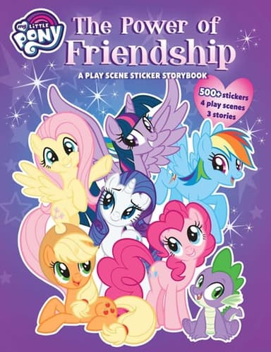 Cover of My Little Pony : the Power of Friendship