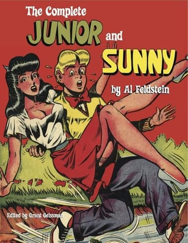 Cover of Complete Junior and Sunny by Al Feldstein