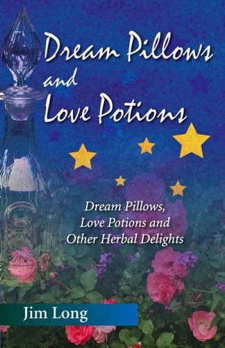 Cover of Dream Pillows and Love Potions