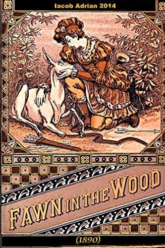 Cover of Fawn in the Wood (1890)