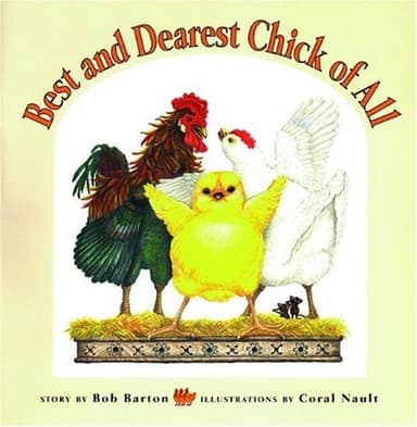 Cover of Best and dearest chick of all