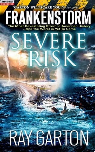 Cover of Frankenstorm - Severe Risk