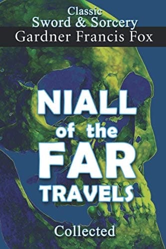 Cover of Niall of the Far Travels Collected