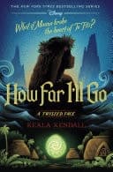 Cover of How Far I'll Go A Twisted Tale