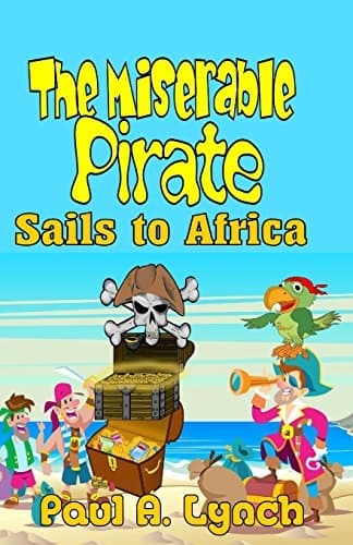 Cover of Miserable Pirate Sails to Africa