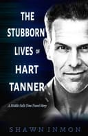 Cover of The Stubborn Lives of Hart Tanner