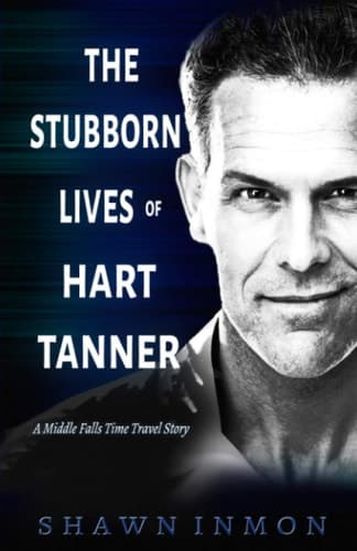 Cover of The Stubborn Lives of Hart Tanner