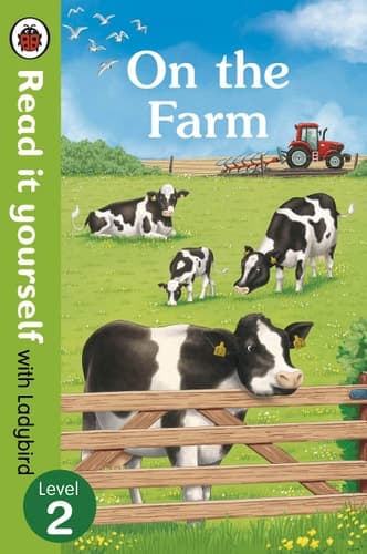 Cover of On the Farm - Read It Yourself with Ladybird Level 2