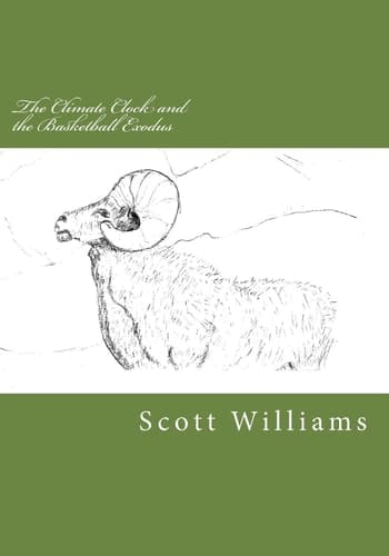 Cover of Climate Clock and the Basketball Exodus
