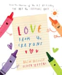Cover of Love from the Crayons (The Crayons Celebrate)