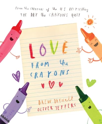 Cover of Love from the Crayons (The Crayons Celebrate)