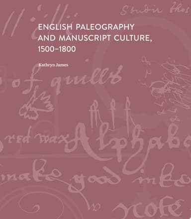 Cover of English Paleography and Manuscript Culture, 1500-1800