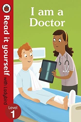 Cover of I Am a Doctor - Read It Yourself with Ladybird Level 1