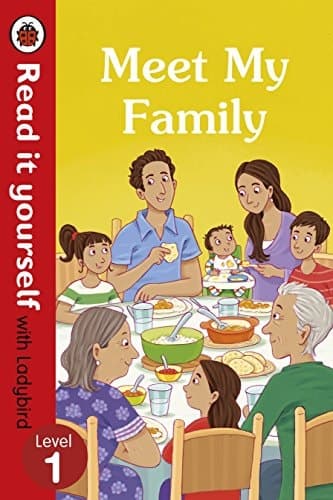 Cover of Meet My Family - Read It Yourself with Ladybird Level 1