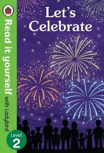 Cover of Let's Celebrate - Read It Yourself with Ladybird Level 2