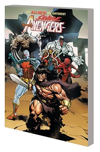 Cover of Savage Avengers Vol. 1: Time Is The Sharpest Edge