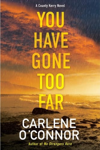 Cover of You Have Gone Too Far