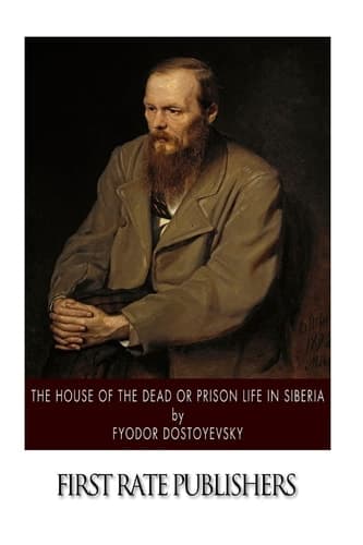 Cover of House of the Dead or Prison Life in Siberia
